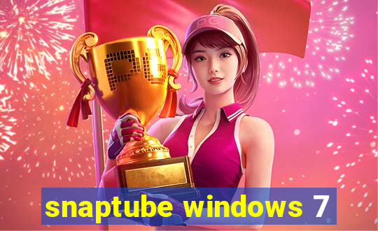 snaptube windows 7